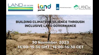 Building Climate Resilience through Inclusive Land Governance