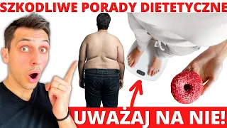 Mogą zniszczyć Twoje zdrowie! 5 najgorszych popularnych porad dietetycznych! Dietetyk Bartek Szemraj