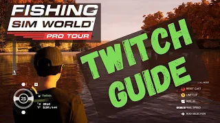 Ultimate Twitching Guide (2021) - How to Twitch - Two Methods - Fishing Sim World Pro Tour