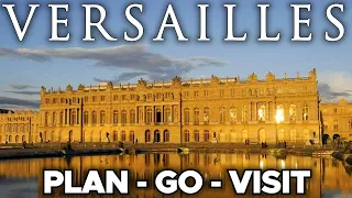 Palace of Versailles 2024 Guide - Planning, Getting There, Visiting