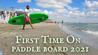 First Time on Paddle Board and Some Beginner Tips