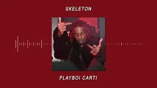 skeleton - playboi carti (slowed + reverb + 8d audio) 🎧
