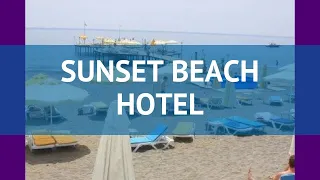 SUNSET BEACH HOTEL 5* Турция Алания обзор – отель САНСЕТ БИЧ ХОТЕЛ 5* Алания видео обзор