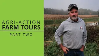 Agri-Action Farm Tours - Part Two