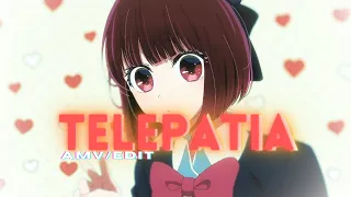 Oshi no Ko "Kana Arima" - Telepatia [AMV/EDIT]