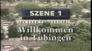 Unterwegs! Szene 1: Willkommen in Tübingen