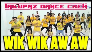 GOYANG WIK WIK WIK AH AH AH| Lagu Thailand - Choreography by Diego Takupaz