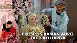 PROSESI SIRAMAN ATTA & AUREL PENUH MAKNA PART 2 | IKATAN CINTA ATTA AUREL 7 BULANAN