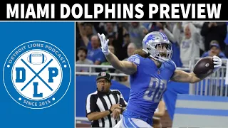 Miami Dolphins Game Preview | Detroit Lions Podcast