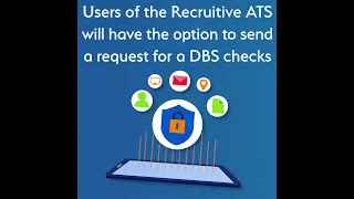 Recruitive ATS DBS Checking Tools and Functionality