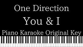 【Piano Karaoke Instrumental】You & I  / One Direction【Original Key】