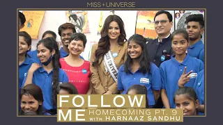 FOLLOW ME: Harnaaz Sandhu Homecoming Part 9! | Miss Universe