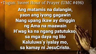 Response: Sweet Hour of Prayer (UMC#496) (Tagalog)