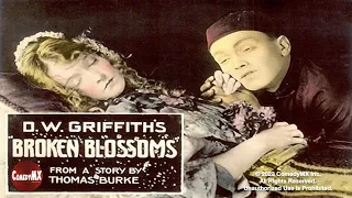 Broken Blossoms (1919) | Full Drama Romance Movie | Lillian Gish | D.W. Griffith