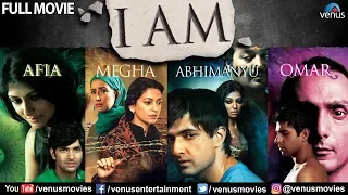 I AM | Full Hindi Movie | Hindi Movies | Sanjay Suri | Juhi Chawla | Manisha Koirala | Rahul Bose