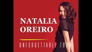 КОНЦЕРТ НАТАЛЬИ ОРЕЙРО В МОСКВЕ(UNFORGETTABLE TOUR) 28 МАРТА 2019 ГОДА