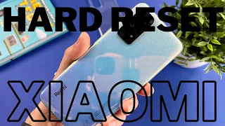 HARD RESET XIAOMI: Come resettare e ripristinare uno smartphone Xiaomi