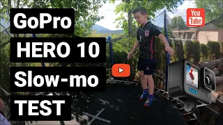GoPro Hero 10 - slow motion test