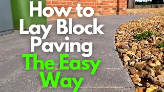 The Easy Way to Lay Block Paving