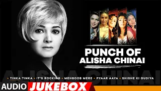 Punch Of Alisha Chinai | Best Five Songs Of Alisha Chinai | Audio Jukebox | Hits Of Alisha Chinai