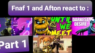 Fnaf 1 and Aftons react to William Afton songs //Part 1100% ORIGINAL [My/Mi AU]