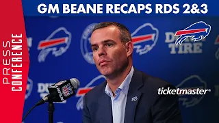 Bills GM Brandon Beane Recaps Rounds 2 & 3 Of NFL Draft | Buffalo Bills