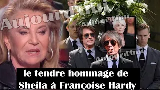 🔆 "REPOSE EN PAIX MON ÂME SŒUR": LE TENDRE HOMMAGE DE SHEILA À FRANÇOISE HARDY