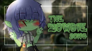 The Zombie Song - GCMV -