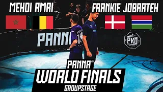Frank Jobarteh (DNK/GAM) vs Mehdi Amri (MOR/BE) | Panna Knock Out World Finals 2022 GroupStage