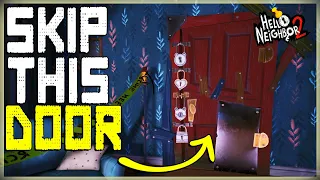How To Completely Skip House 1 In Hello neighbor 2 | Glitch Through Door Bug | Mr Petersons House