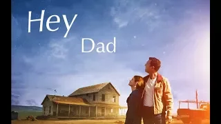 Interstellar Tribute | Hey dad
