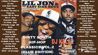 DIRTY SOUTH HIP-HOP CLASSICS VOL.2 (CLUB EDITION) (Clean)hiphop, oldschool hip-hop, Lil Jon,Yung Joc