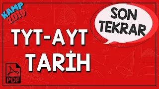 TYT-AYT Tarih Son Tekrar | Kamp2019