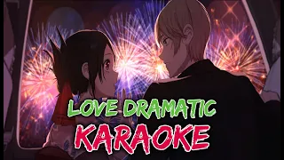 Kaguya-sama: Love is War OP 1 KARAOKE | Love Dramatic - Masayuki Suzuki 「Instrumental/Lyrics」