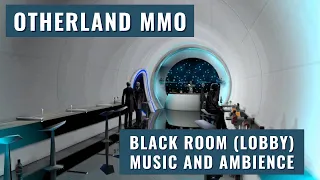 Otherland MMO - Black Room Club Lobby - Music and Ambience