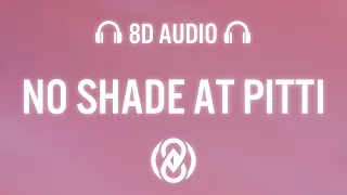 The Chainsmokers - No Shade at Pitti (Lyrics) | 8D Audio 🎧