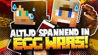 ALTIJD SPANNEND IN EGG WARS!