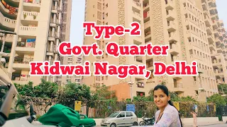Type-2 Govt. Quarters, Kidwai Nagar (East), New Delhi.