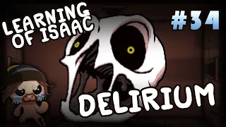 Learning of Isaac #34 - Delirium