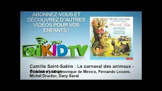 Michel Drucker - Camille Saint-Saëns : Le carnaval des animaux - Poules et coqs