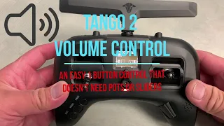 TBS Tango 2 Volume Control on ONE BUTTON