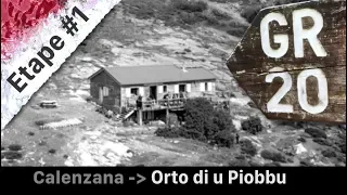 GR20 - STAGE 1 - Calenzana - Ortu di u Piobbu