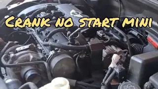 Mini Copper S Crank No Start