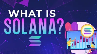 What Is Solana? (Easy Explanation)
