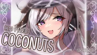 [Nightcore] ➳ Coconuts - Kim Petras (Lyrics)