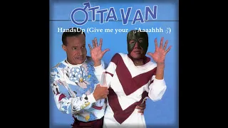 ottaVan - HandsUp (Give me your ♂Aaaahhh♂)