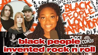 why do black people love paramore? (+the history of rock n roll)