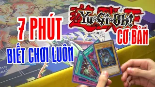 YUGIOH Cơ Bản | Hướng dẫn chơi Yugioh ( Đơn giản ) trong 7 phút