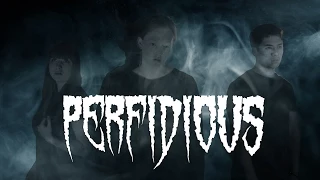 Perfidious - A Short Horror Film