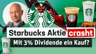Starbucks Aktie crasht! Mit 3% Dividende ein Kauf?